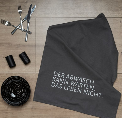 Geschirrtuch - Der Abwasch kann warten