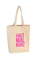 Tasche - Baumwolltasche - Halt mal kurz